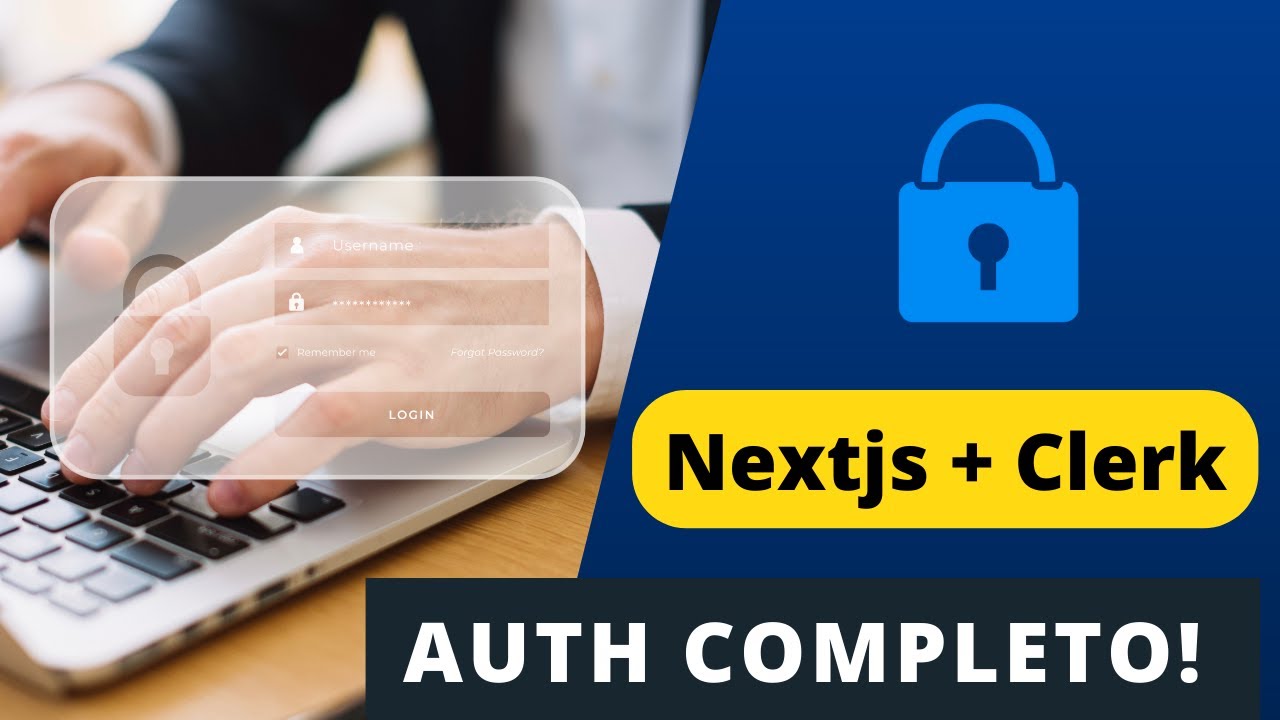 Autenticação Completa - Clerk e Nextjs