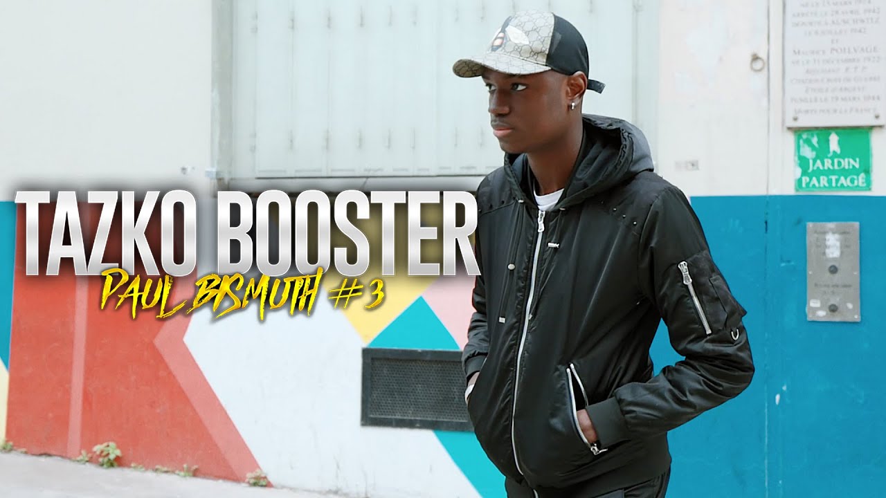 Tazko Booster - Paul Bismuth #3 (Freestyle)