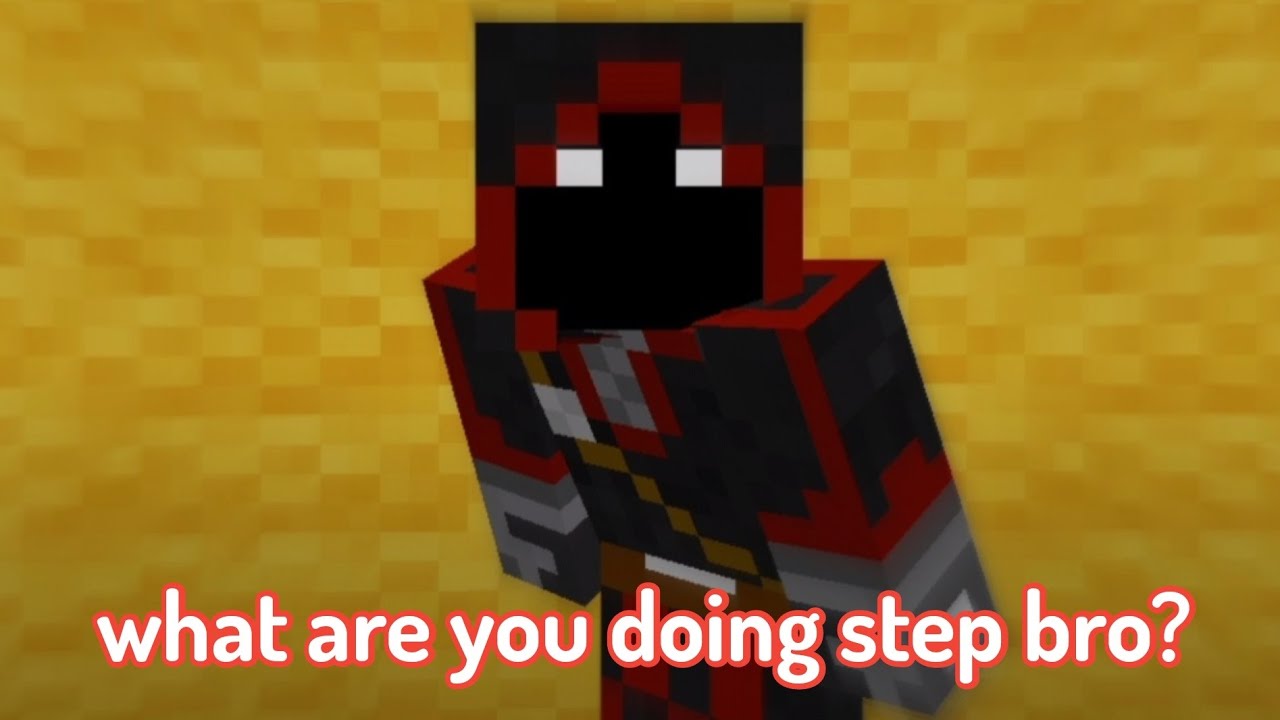 what are you doing step bro?