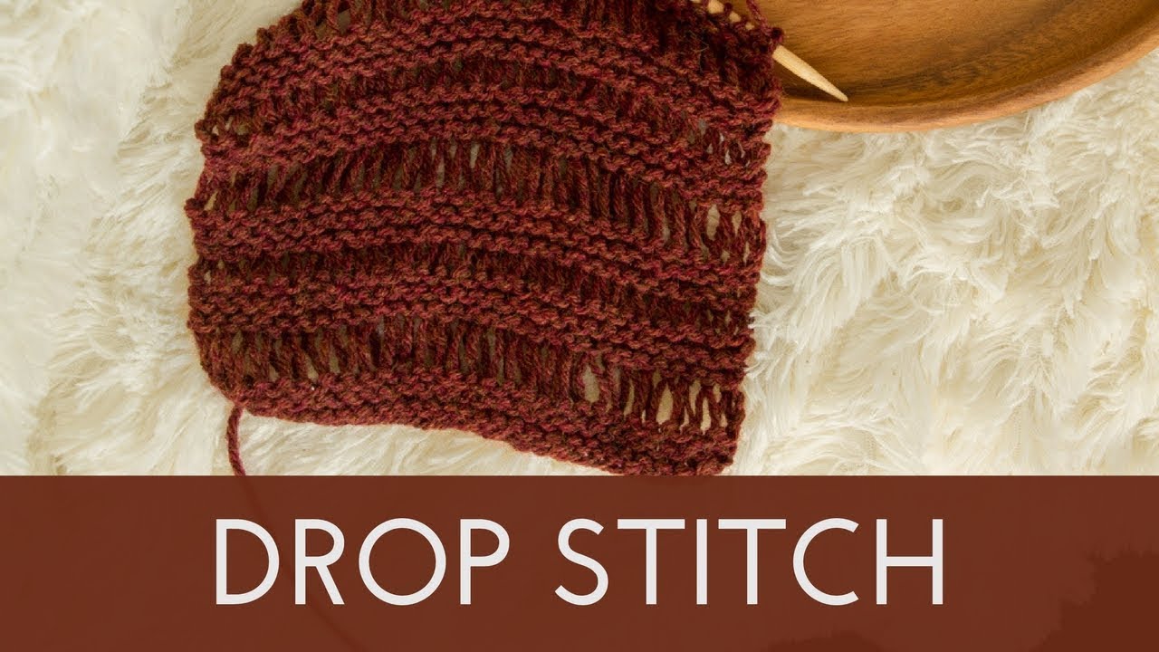 How to Knit the Drop Stitch || Garter Knit Stitch Tutorial