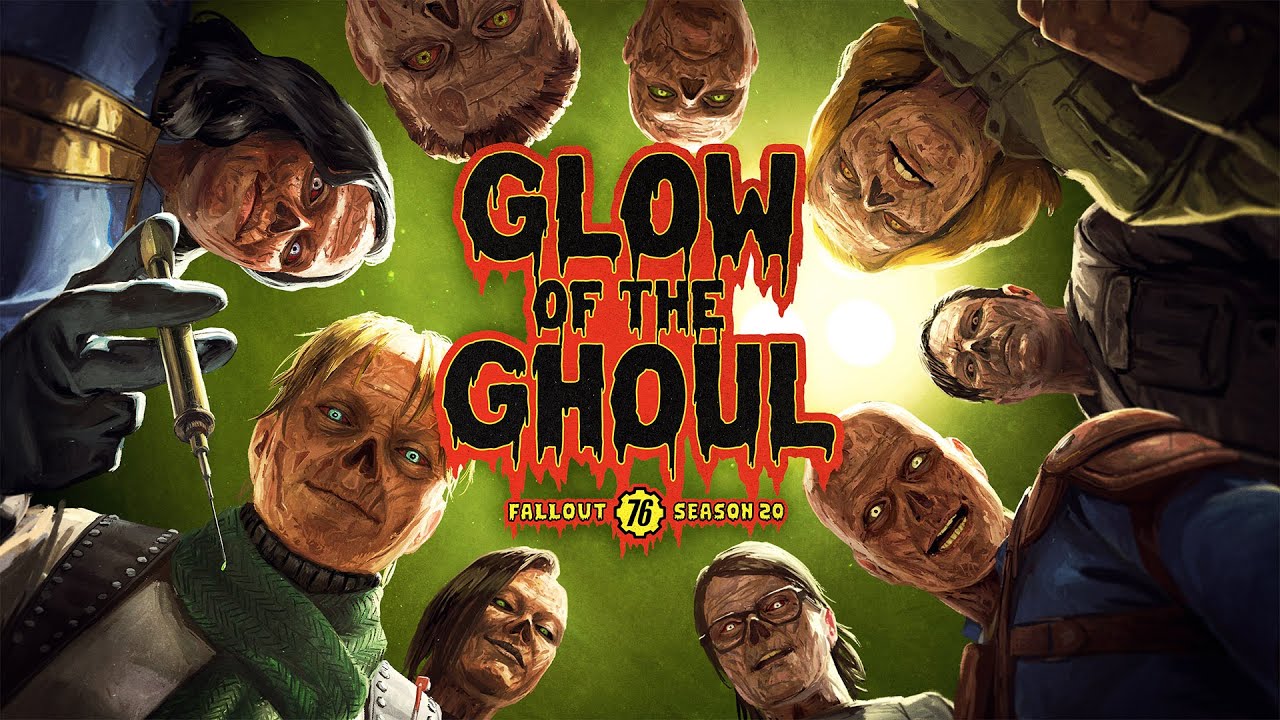 Fallout 76 - Season 20: Glow of the Ghoul