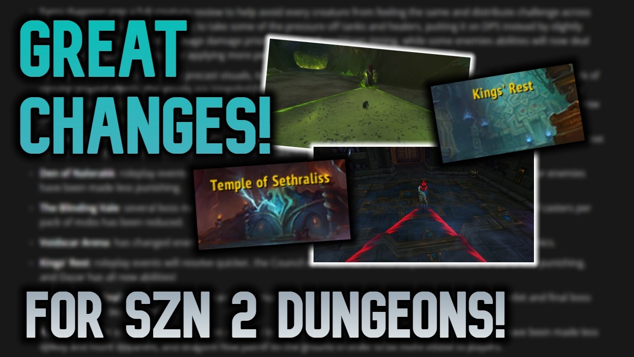 VERY Good Changes for Midnight Season 2 Dungeons!