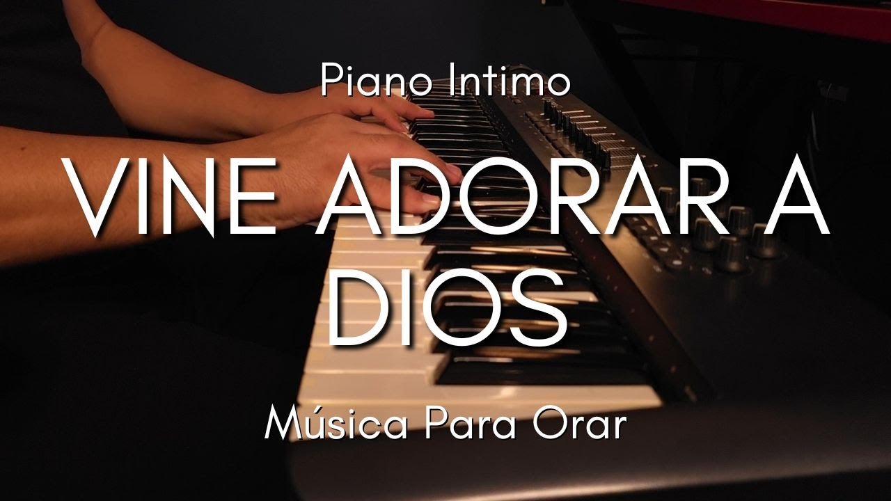 1 HORA MUSICA PARA ORAR Y MEDITAR | SIN ANUNCIOS | VINE ADORAR A DIOS