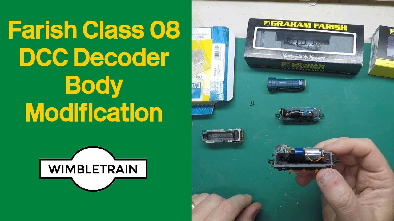 Farish Class 08 DCC Decoder Body Modification - Please read Description