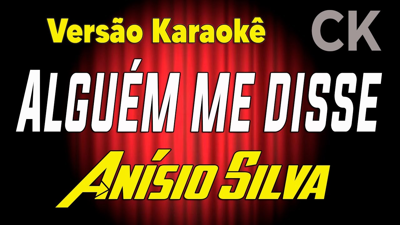Anísio Silva Alguém me disse Karaokê