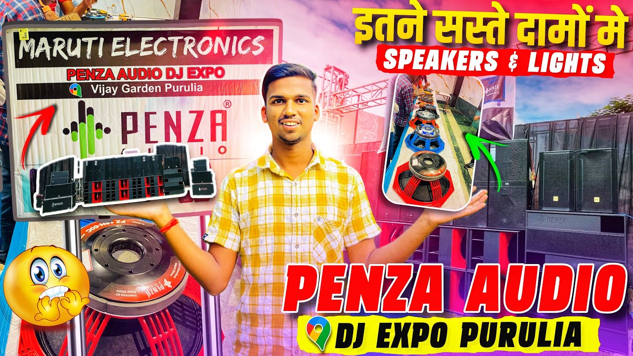 Dj Expo Purulia 2025 Penza Audio 