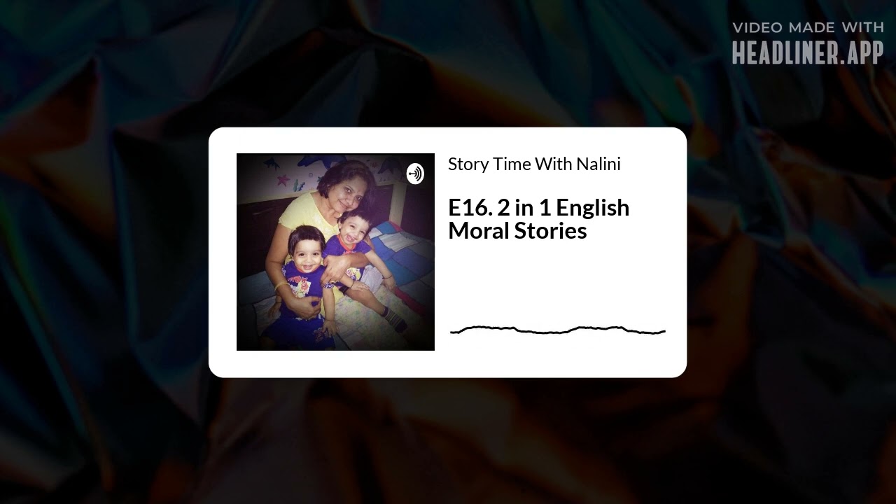 S1E16. English moral stories 2 in 1 #englishstory #childrenstories #moralstories