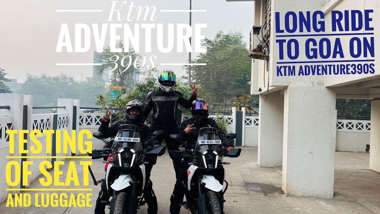 Testing Seat of Ktm adventure 390 S !! Ride to Goa !!