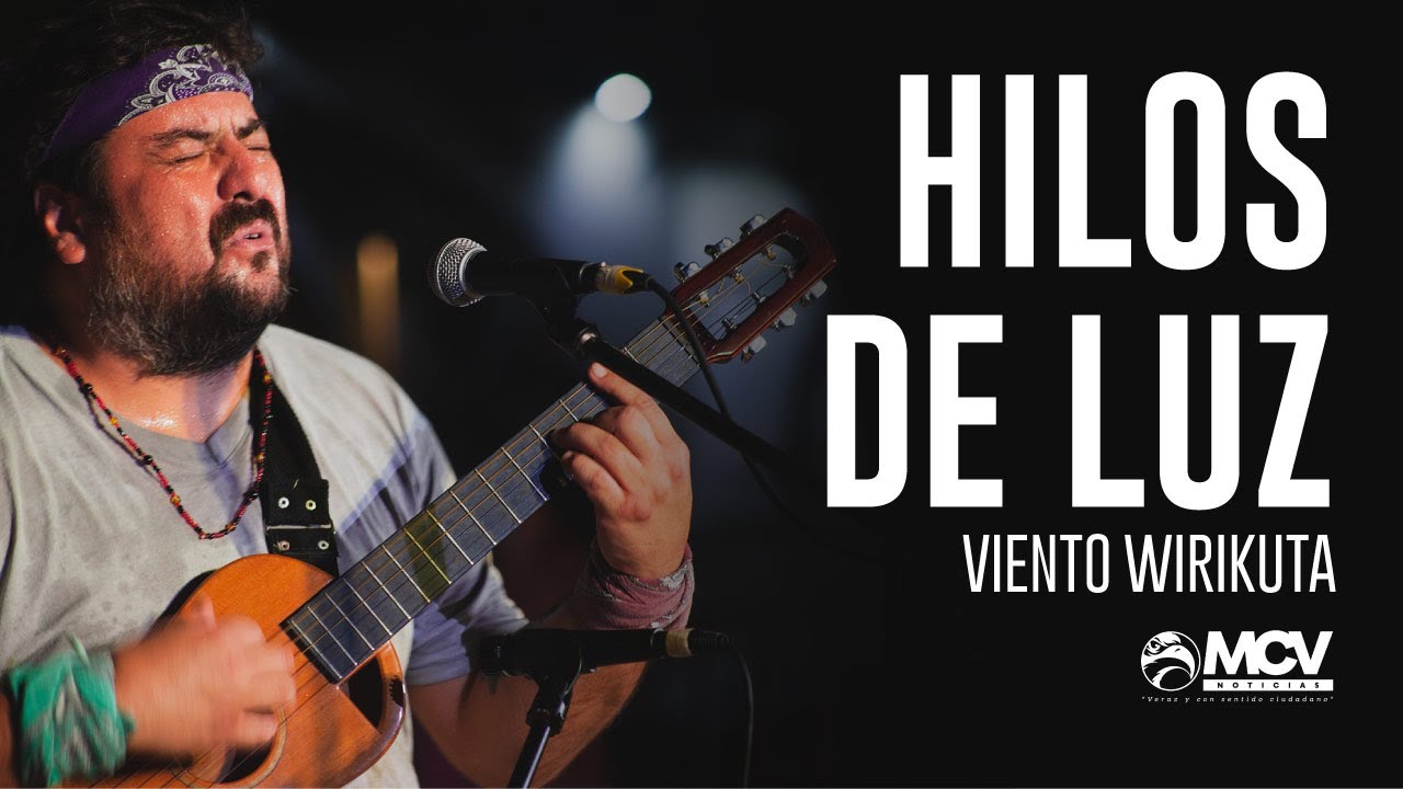Hilos de Luz - Viento Wirikuta (en Vivo en La Bamba por Playa)