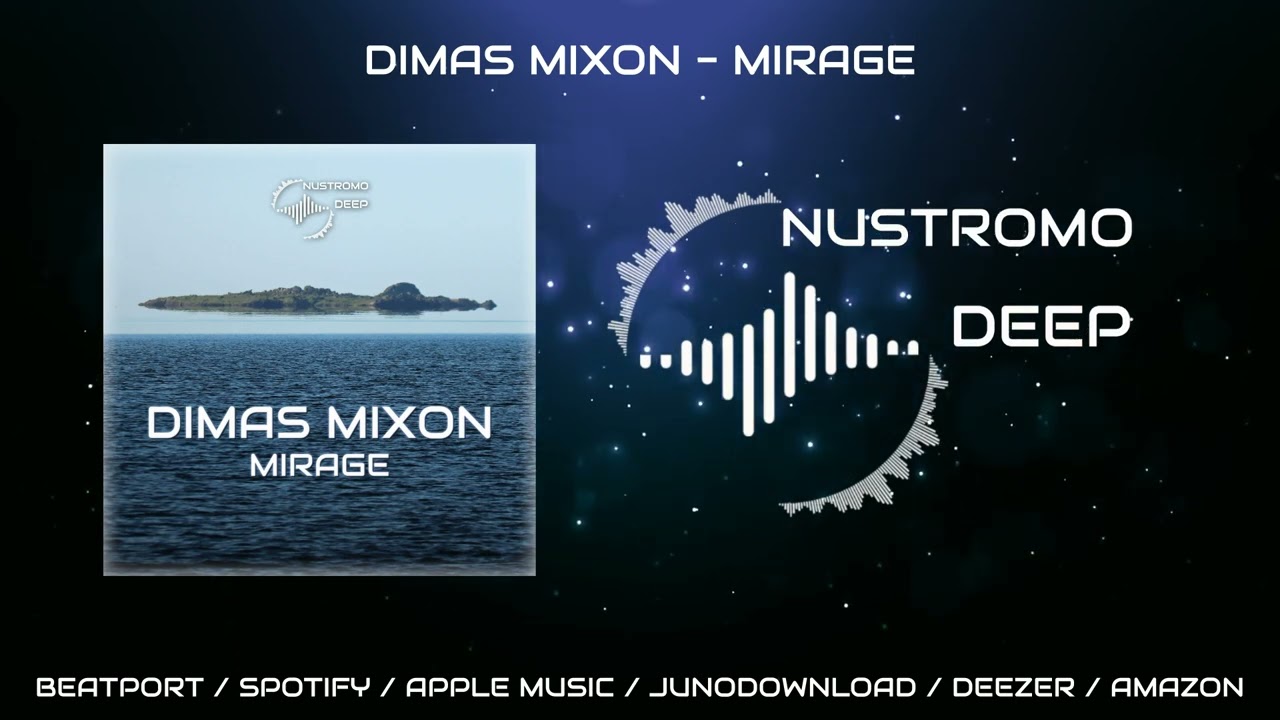 Dimas Mixon - Mirage (Original Mix) (Preview)