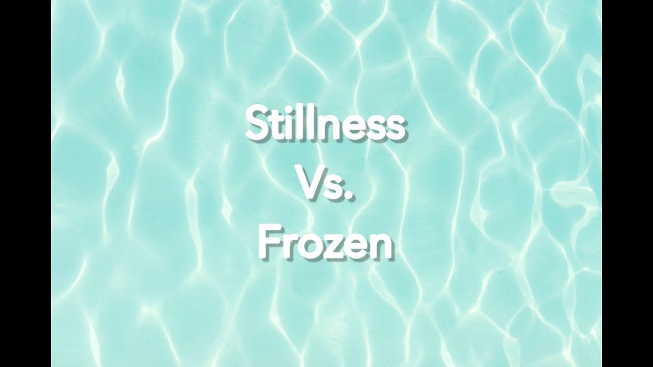 Stillness in Acting