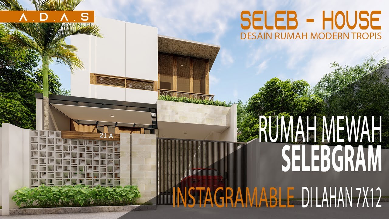 Rumah Mewah Selebgram di Lahan 7x12 meter || Project Showreel