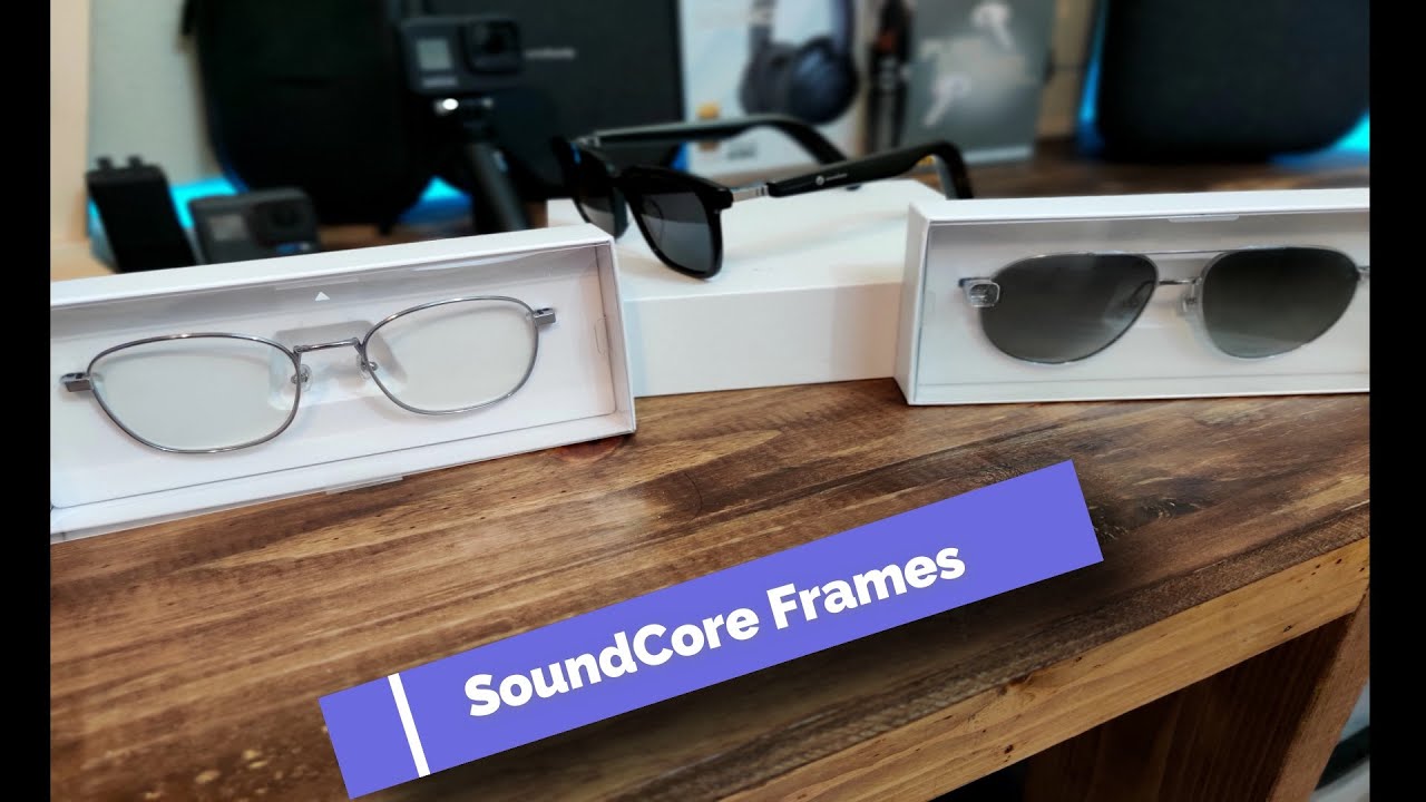 SoundCore Frames