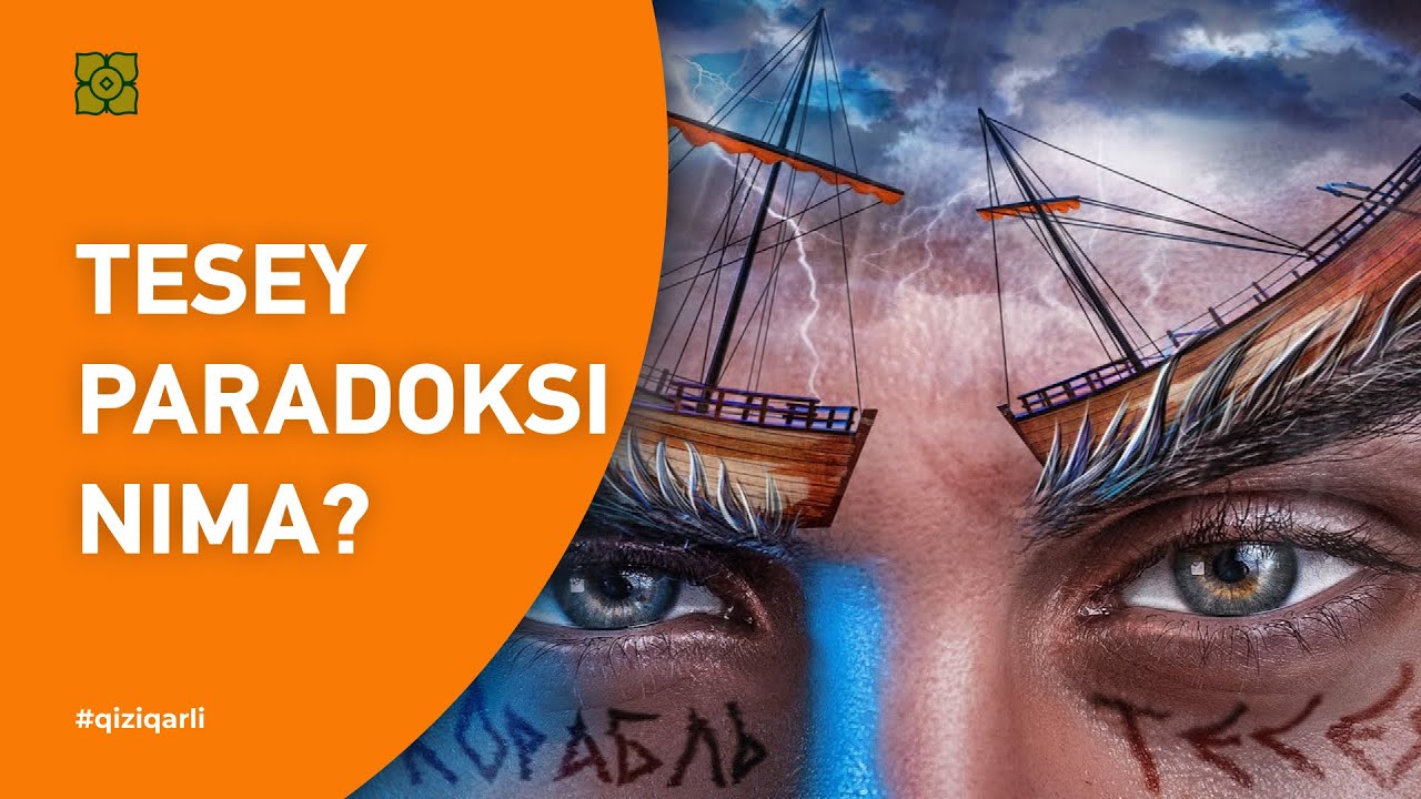 Klonlash, haqiqiylik, tana a'zolarini almashtirish. Tesey paradoksi nima? | XURMO [ТОПЛЕС]
