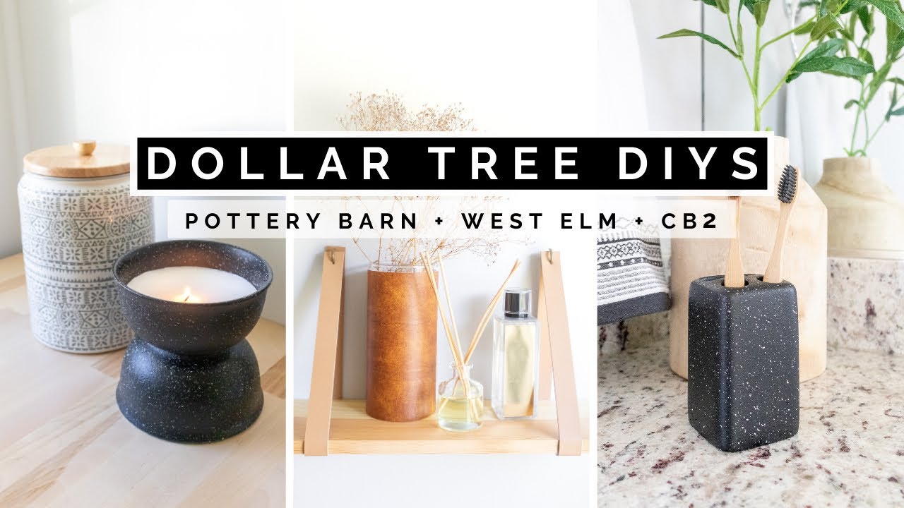 DOLLAR TREE DIY ROOM DECOR | $1 POTTERY BARN - WEST ELM - CB2 INSPIRED HOME DECOR ON A BUDGET