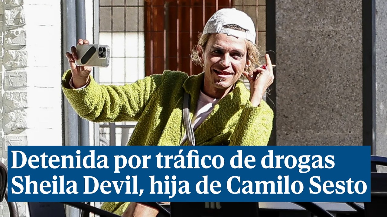 Detienen a la hija de Camilo Sesto, Sheila Devil, por tráfico de drogas