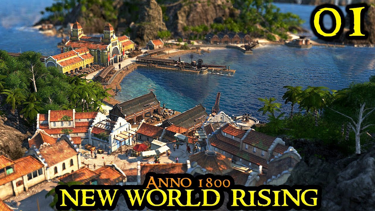 Anno 1800 NEW WORLD RISING - The BEST Start - New DLC TRADING EMPIRE Scenario Season 4 Part 01