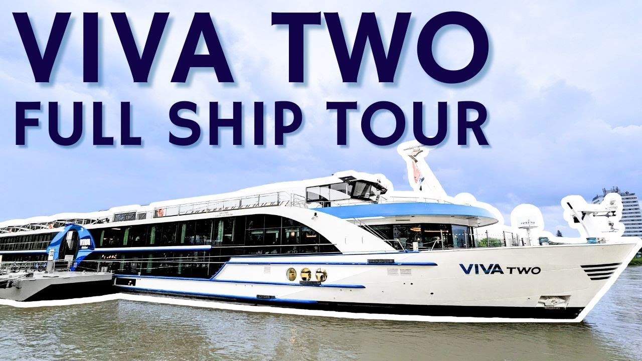 VIVA TWO Full Ship Tour