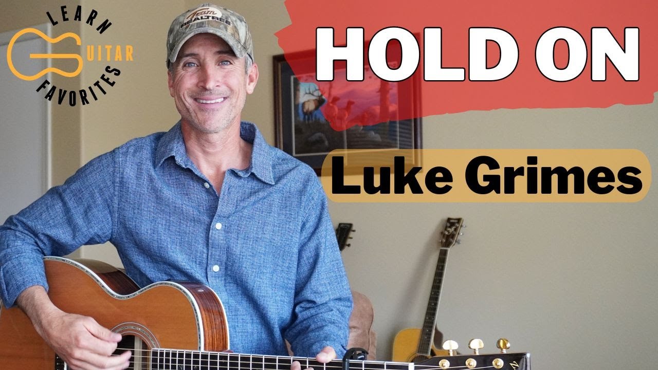 Hold On - Luke Grimes - Guitar Lesson | Tutorial