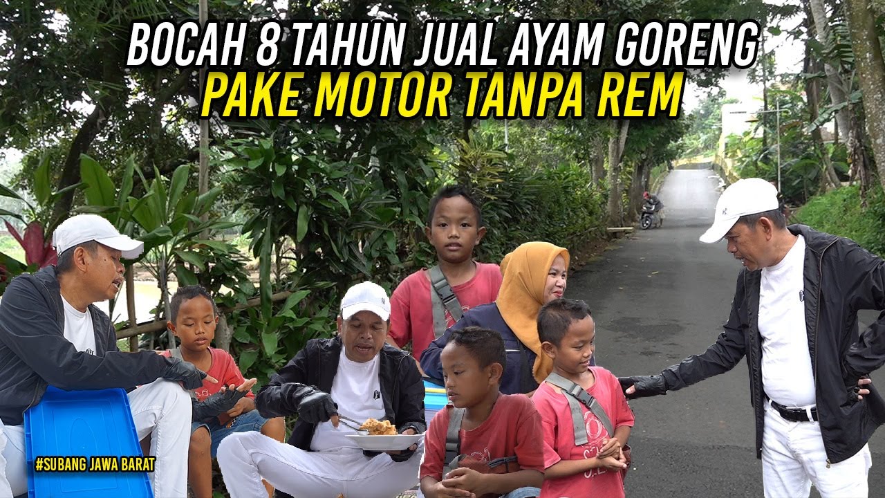 DITINGGAL IBU JADI TKI DI TAIWAN-BOCAH 8 TH JUALAN AYAM GORENG PAKAI MOTOR TANPA REM
