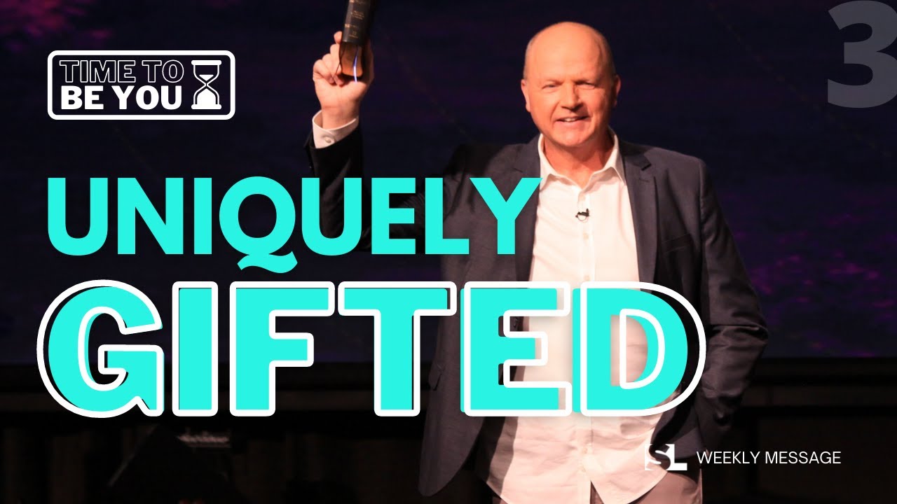 Uniquely Gifted [Time to Be You] [Solid Lives Weekly Message]