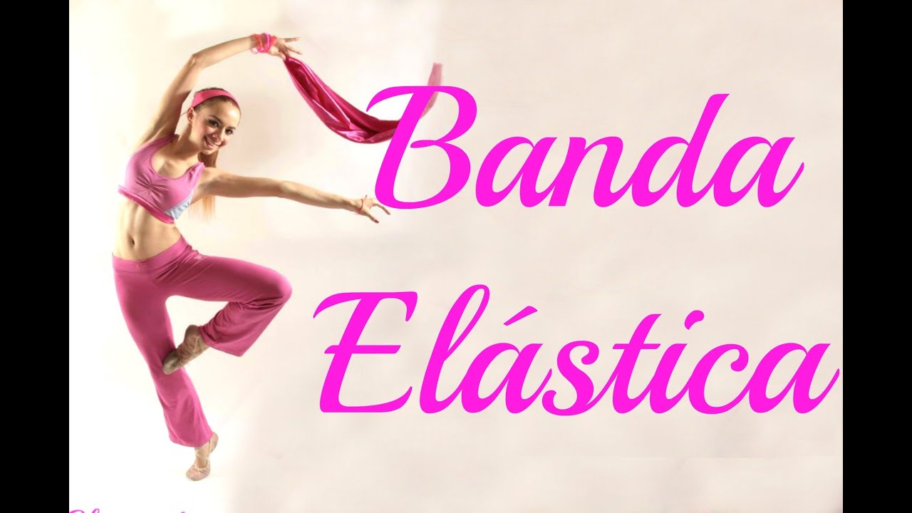 Ejercicios de Flexibilidad con banda elástica