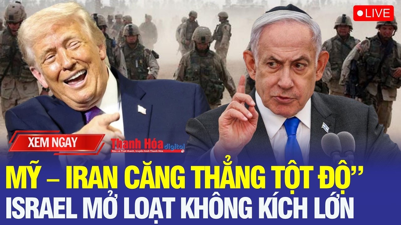 🔴Điểm nóng quốc tế: Ông Trump sẵn sàng “tiêu diệt viên ngọc quý của Iran” - Tối hậu thư phát đi