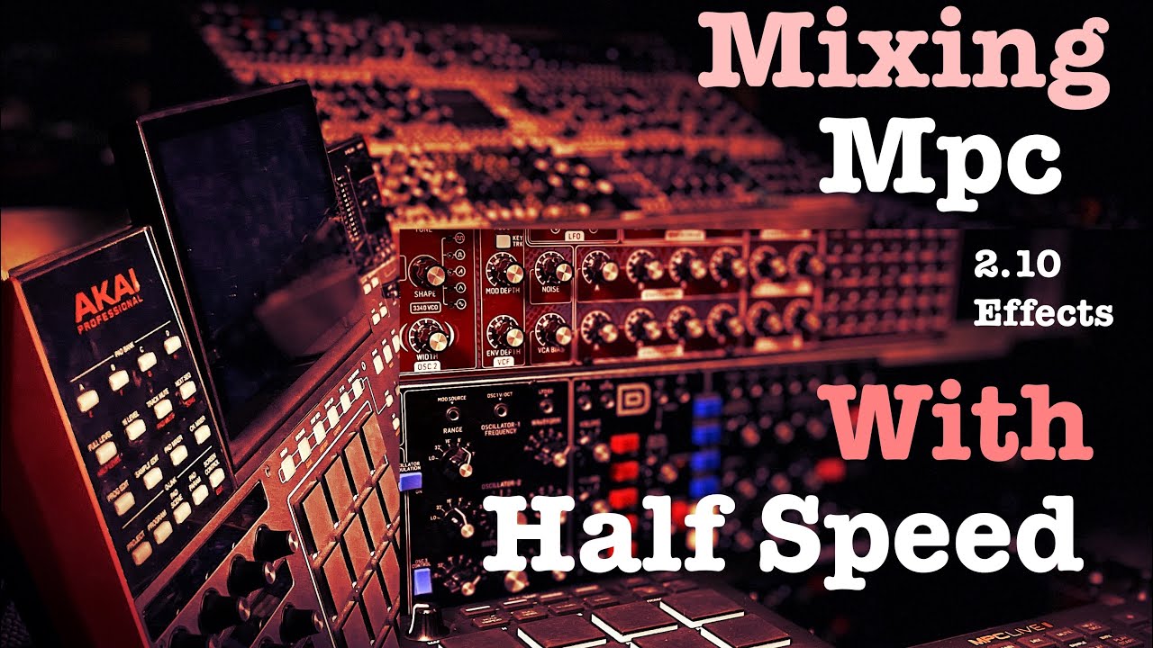Mixing with MPC Effects with the Mpc half Speed Update