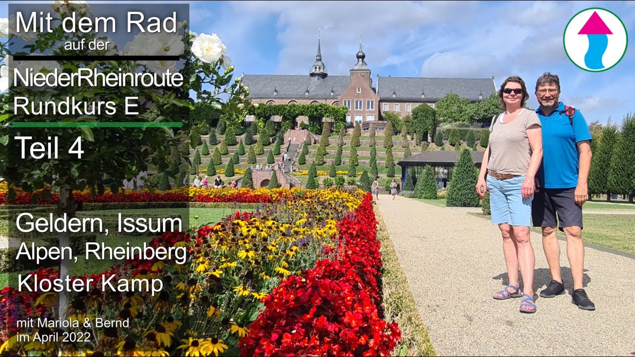 NiederRheinroute Rundkurs E | Teil 4 | Geldern, Issum, Alpen, Rheinberg, Kloster Kamp