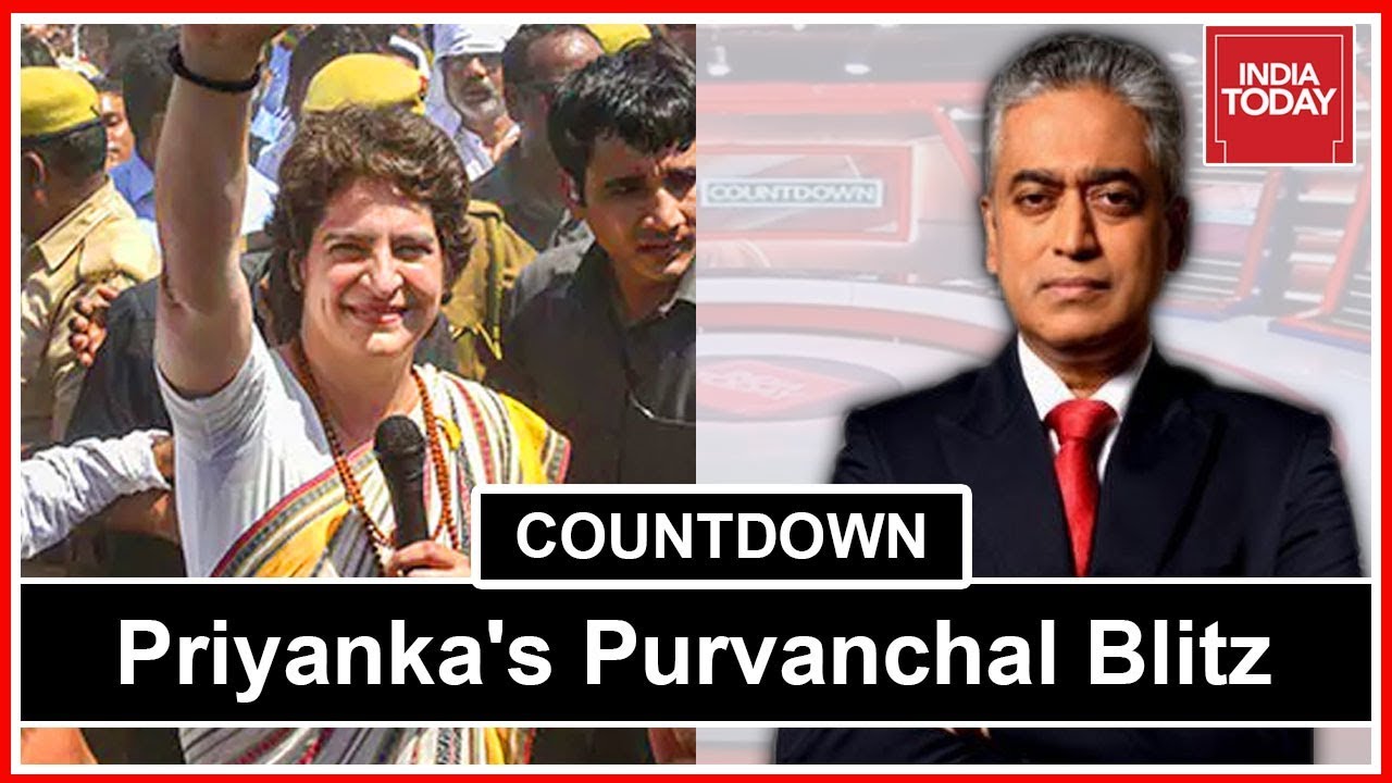 Will Priyanka Gandhi's Blitz Get Votes For Congress? | Countdown With Rajdeep