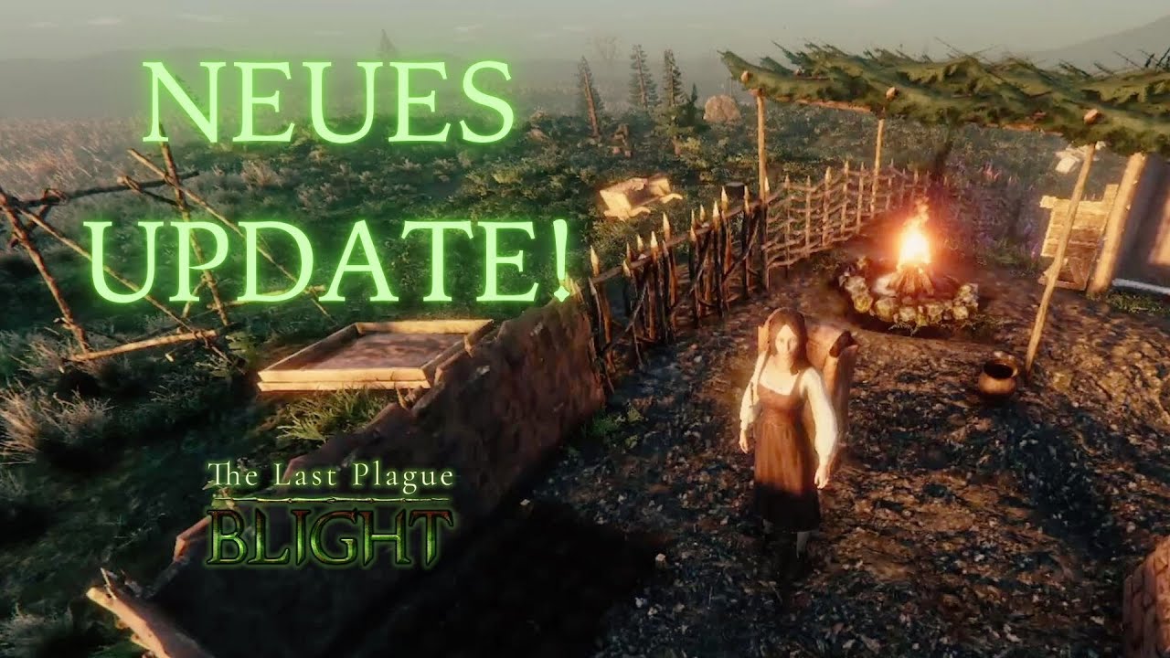 ☣ Ein neues Update ist da! | The Last Plague: Blight