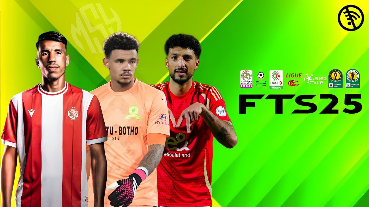 لعبة FTS 2025 مود الدوريات العربية + دوري أبطال أفريقيا 🇲🇦🇩🇿🇹🇳🇱🇾🇪🇬 | بدون نت ⚽