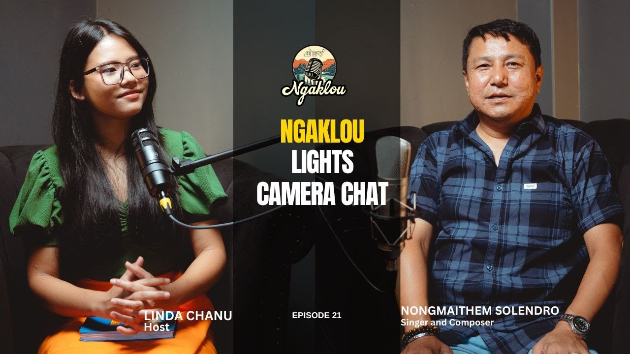 𝗟𝗜𝗚𝗛𝗧𝗦-𝗖𝗔𝗠𝗘𝗥𝗔-𝗖𝗛𝗔𝗧 𝗘𝗣  - 21  || @NONGMAITHEM SOLENDRO  ||Ngaklou