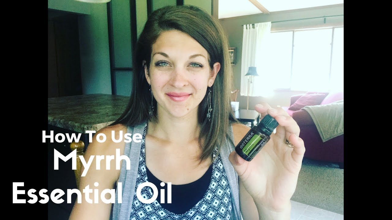 How To Use Myrrh Essential Oil