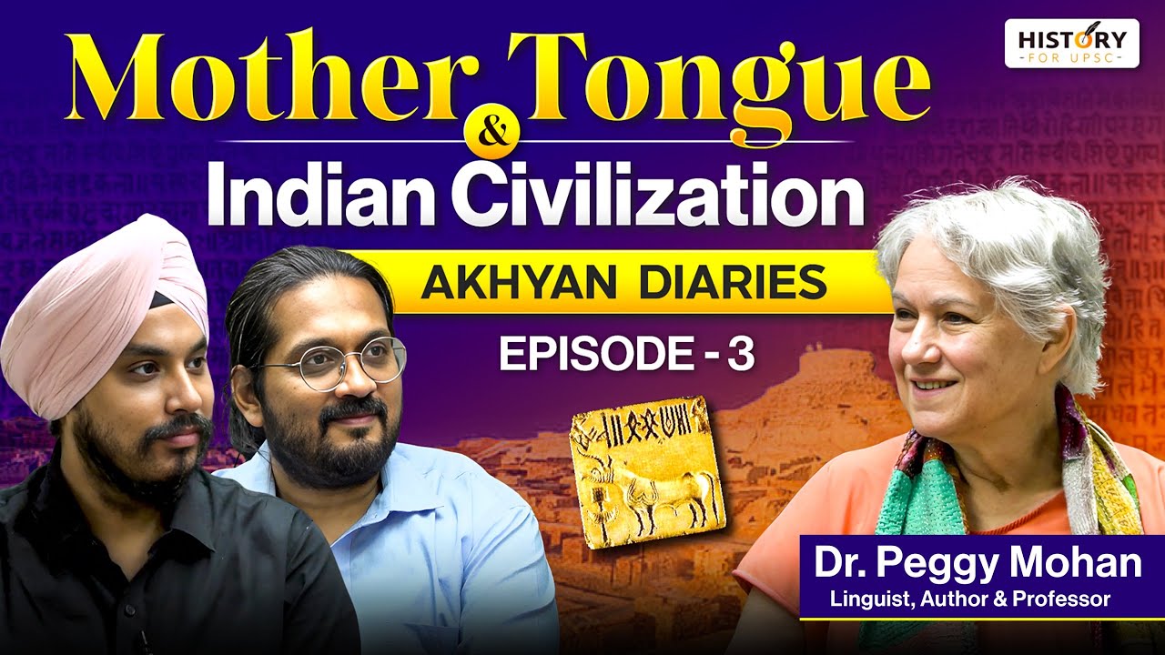 Ep3: Linguistic History of India, Peggy Mohan, Karandeep Sir, Nikhil Sheth | Akhyan Diaries