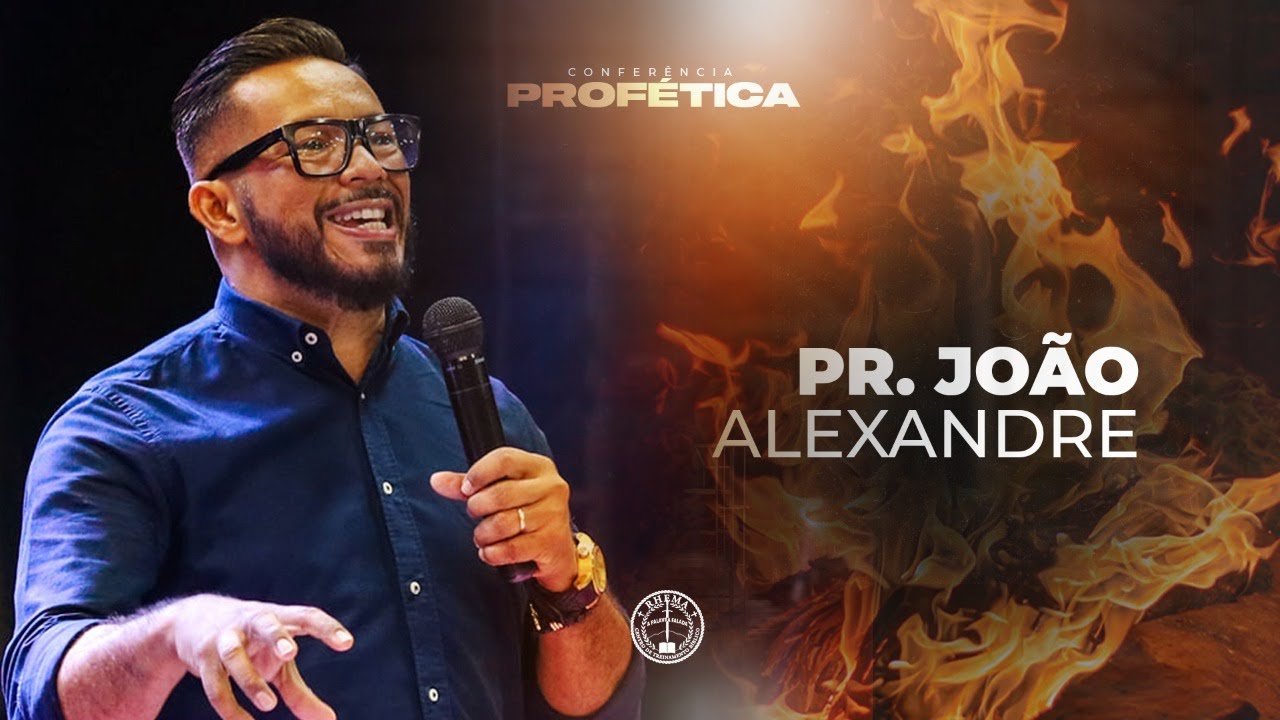 PR. JO&Atilde;O ALEXANDRE - CONFER&Ecirc;NCIA PROF&Eacute;TICA 2021 - SEXTA NOITE - 26.11