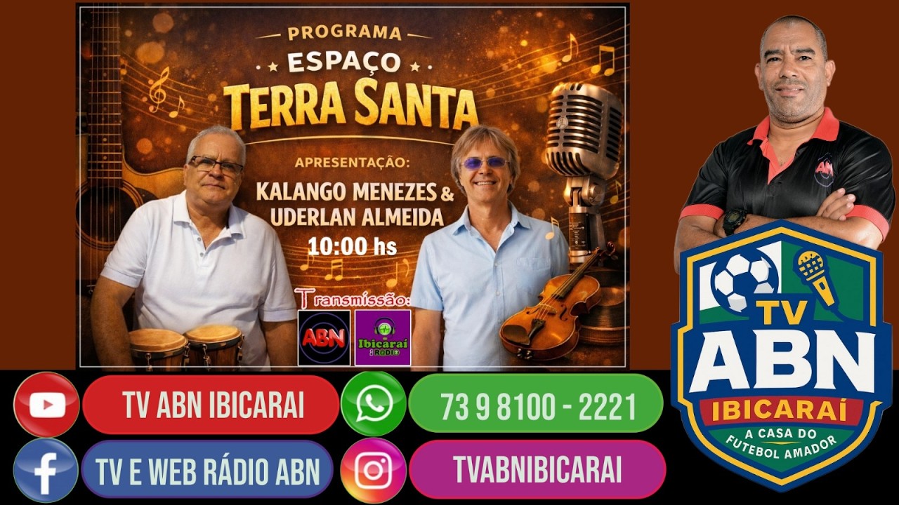 [ 🔥AO VIVO 🔥] PROGRAMA ESPAÇO TERRA SANTA -  07-02-26  | ATVDEIBICARAÍ - 2026