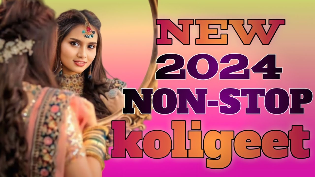 New 2024 non-stop koligeet 🍁 new trending koligeet #new #viral #song #video #aadiwasi