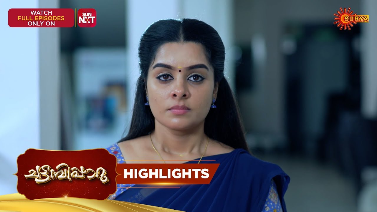 Chattambiparu- Highlights of the day | 18 Mar 2026 | Malayalam Serial | Surya TV