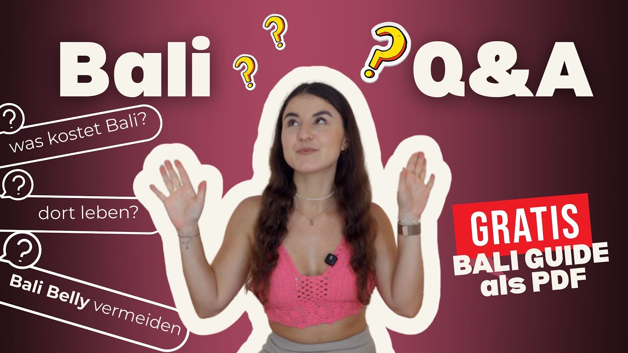 Alles was du vor deiner Bali Reise wissen musst 🌴 + kostenloser Bali Guide
