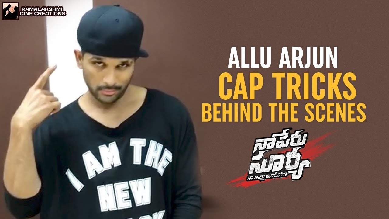 Allu Arjun Cap Tricks | Lover Also Fighter Also Song | Behind The Scenes | NSNI | #FlipItLikeSurya