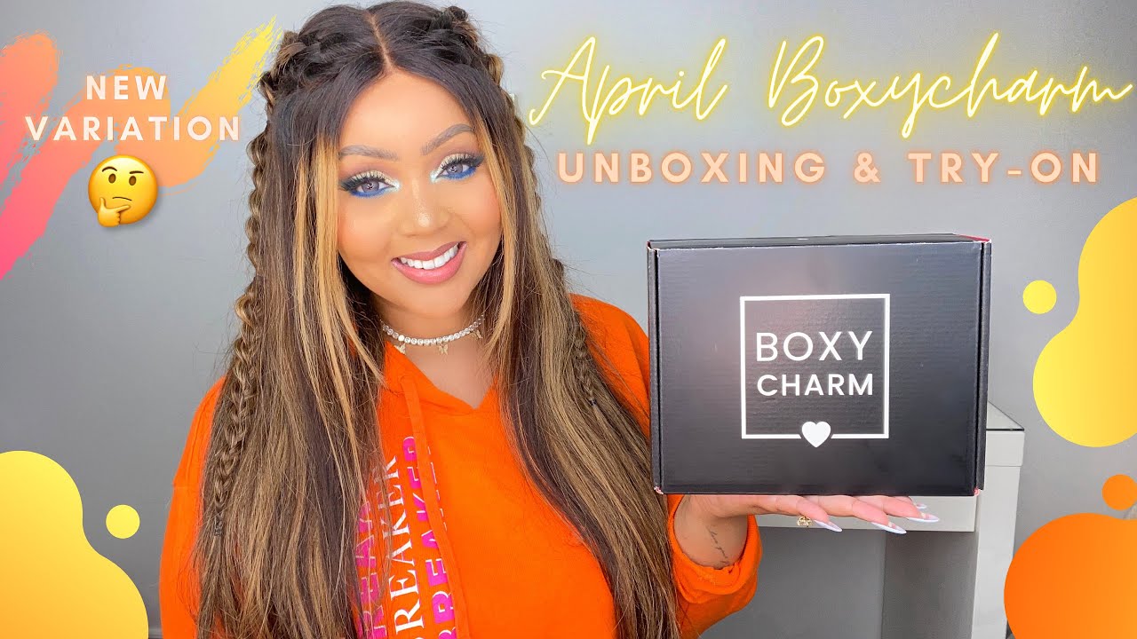 BOXYCHARM APRIL  2021 $25 BASE UNBOXING & TRY-ON 🤭|| BEAUTY BOX   || NEW VARIATION