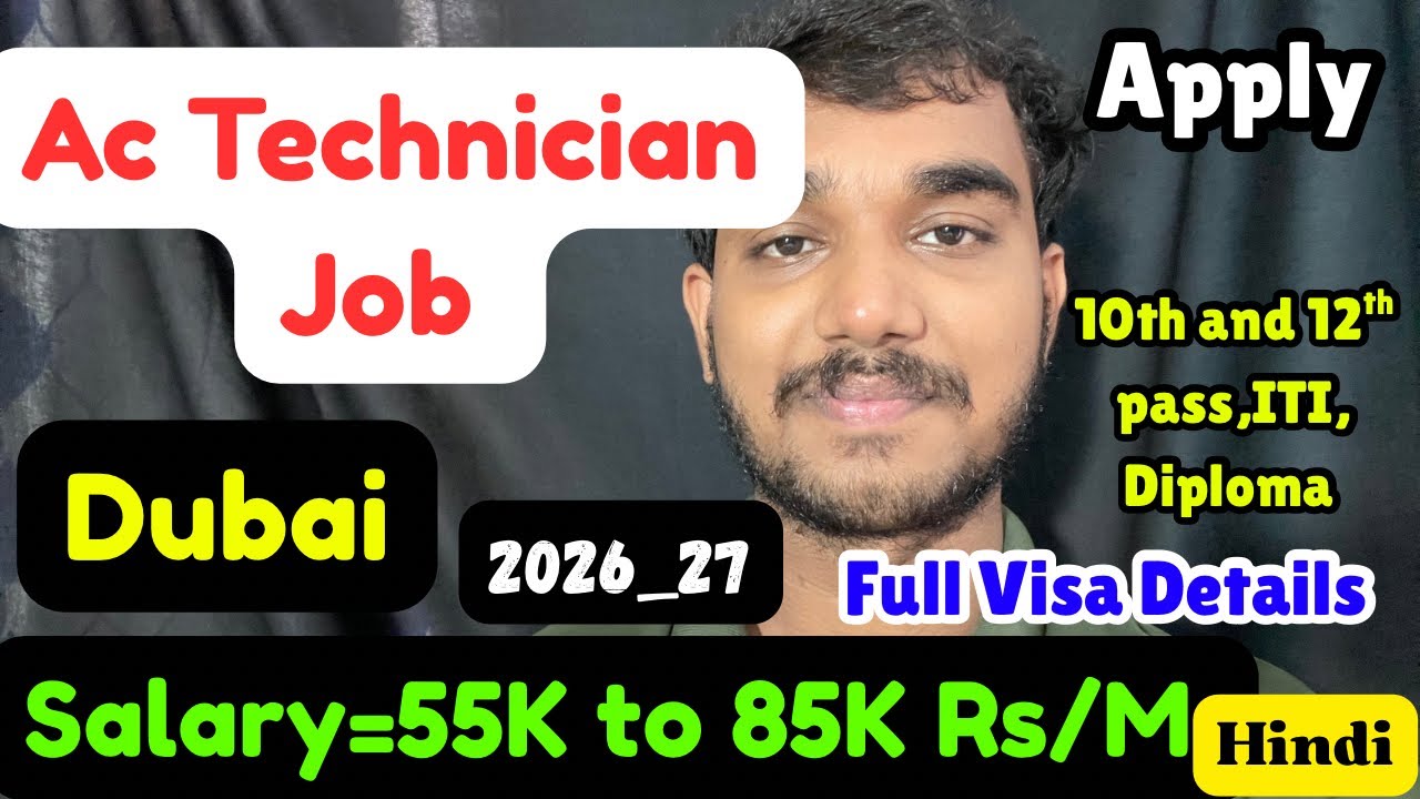 Ac Technician job in Dubai,2026,New Visa,Salary,Requirements,Apply Process,and More