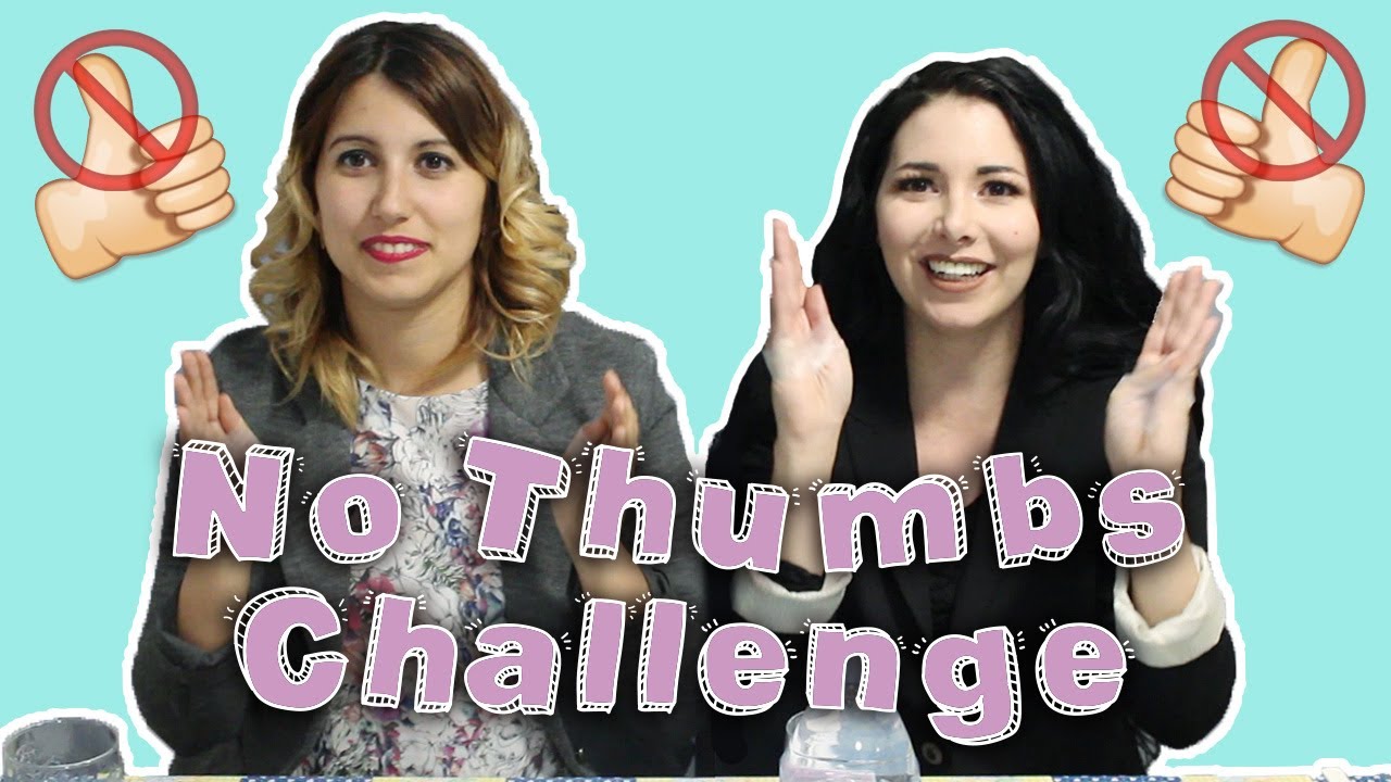 LA SFIDA SENZA I POLLICI CON SERENA MATCHALATTE ❤ NO THUMBS CHALLENGE