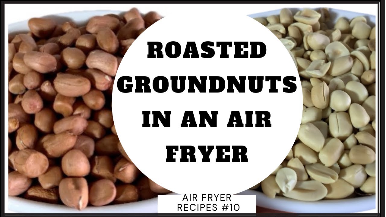 Простейший и быстрый способ приготовления арахиса в аэрогриле | Избавьтесь от головной боли, связ...