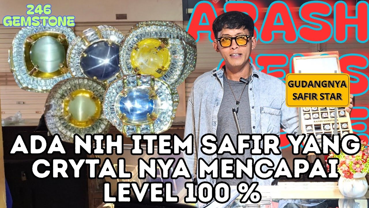 Keindahan Safir dengan Crystal yang sangat tidak umum, ada juga cat's Eye yang juga mempesona || 246