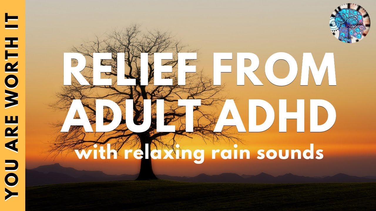 SUBLIMINAL ADHD RELIEF | Subliminal Affirmations & Relaxing Rain Sounds