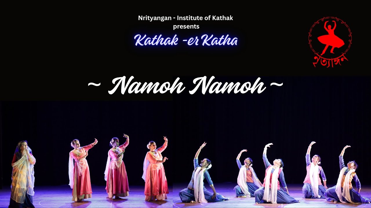 Namo Namo | Kathak Choreography | Smt Subhadra Basuroy Debnath | Nrityangan