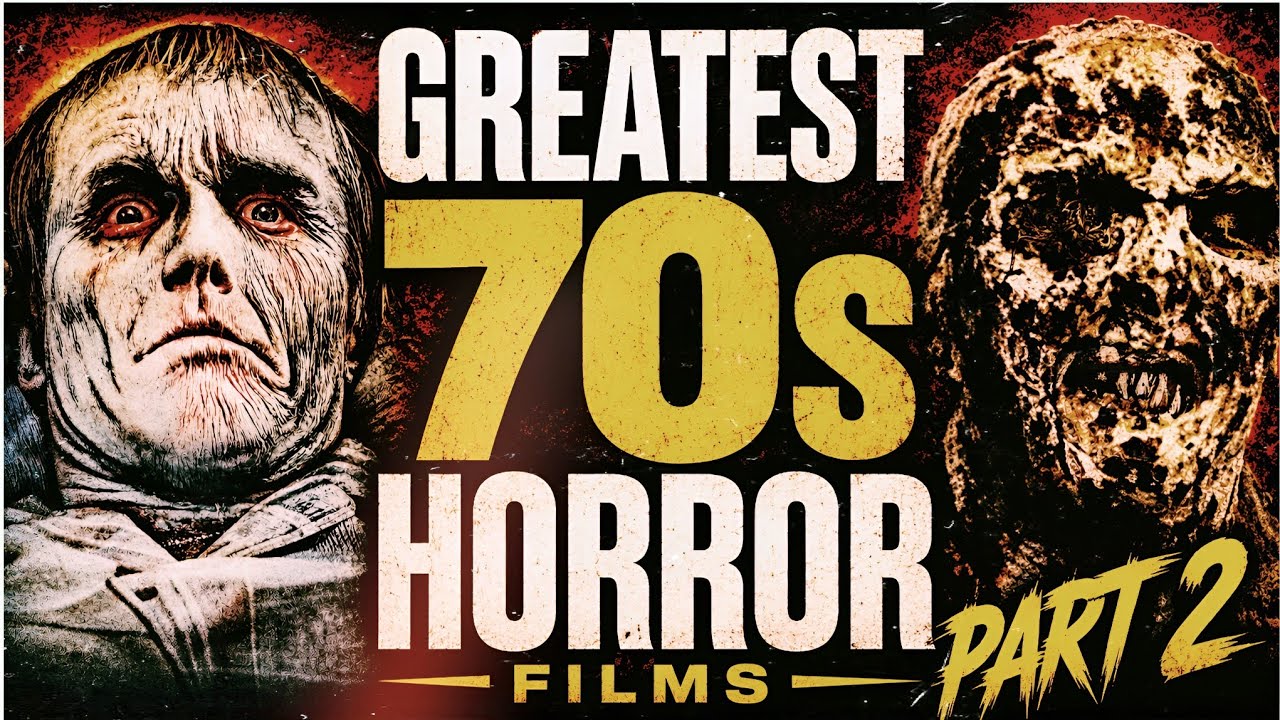 The Greatest 70s Horror Movies You Need to See-Part 2