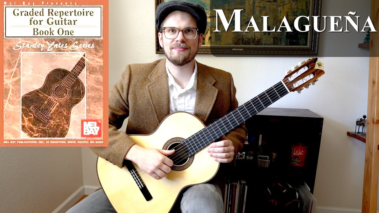 Malague&ntilde;a || Graded Repertoire for Classical Guitar Book 1 || Stanley Yates
